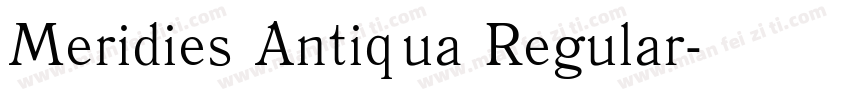 Meridies Antiqua Regular字体转换